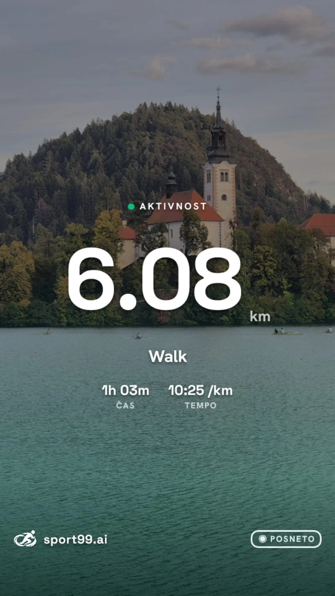 Sport99 share card for a 6.08 km walk at Lake Bled, with time and pace